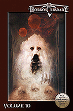 +Horror Library+ Volume 10
